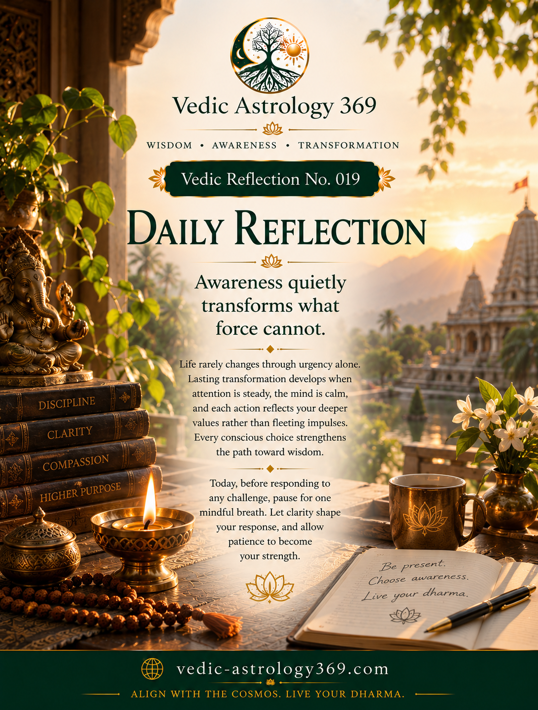 Vedic Reflection No.019 from Vedic Astrology 369, featuring a Ganesha statue, books representing discipline, clarity, compassion and higher purpose, a glowing diya, prayer beads and an open journal in a peaceful temple setting, accompanying a reflection on awareness, patience and conscious response.