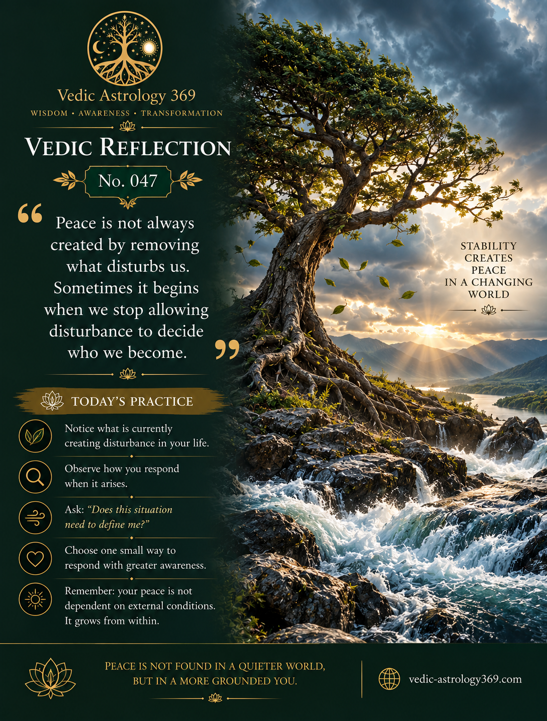Vedic Reflection No.047 from Vedic Astrology 369, showing a deeply rooted ancient tree beside turbulent flowing water beneath dramatic clouds and emerging sunlight, symbolising inner stability and peace amid changing external circumstances.