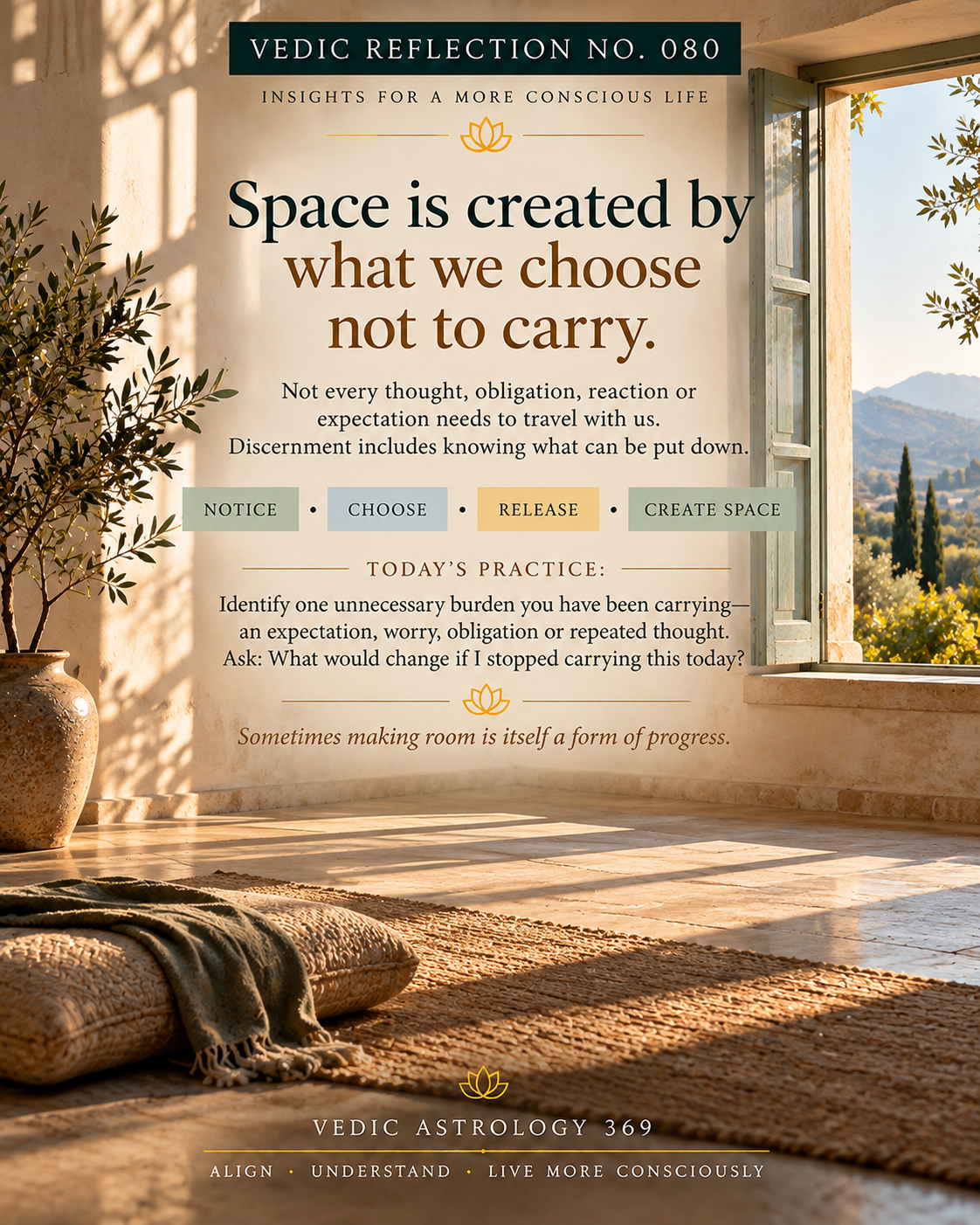 Vedic Reflection No.080 from Vedic Astrology 369, featuring a spacious sunlit interior with an open window, warm natural light and minimal furnishings, symbolising the freedom and clarity created when we consciously release unnecessary burdens.