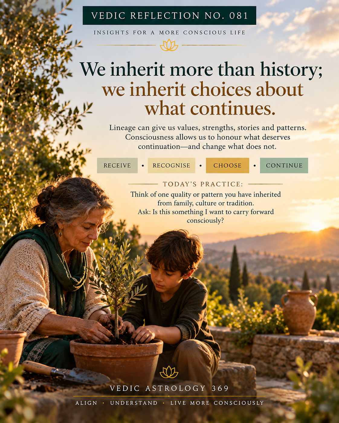 Vedic Reflection No.081 from Vedic Astrology 369, depicting an older woman and a young boy planting a young tree together in warm evening sunlight, symbolising the conscious transmission of values, wisdom and responsibility between generations.